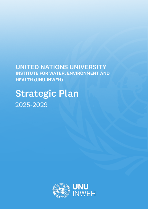 UNU-INWEH Strategic Plan 2025–2029 cover