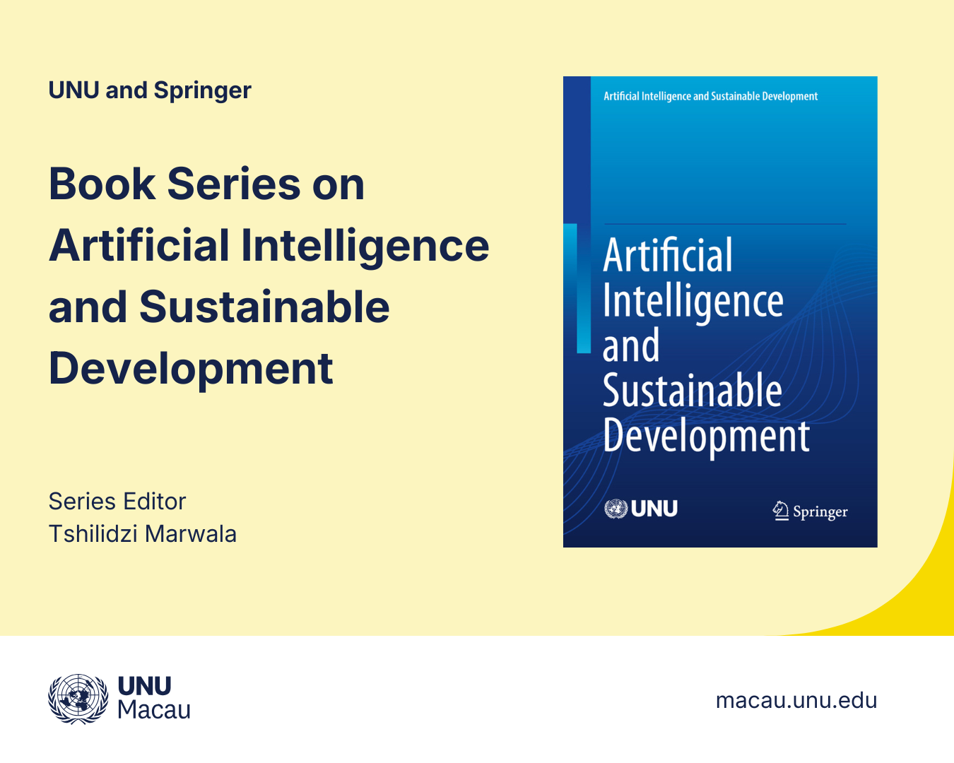UNU Springer Book Series on Artificial Intelligence and Sustainable ...