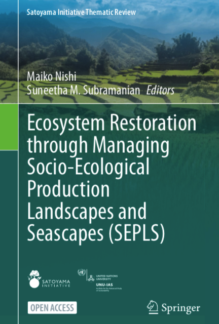 Book cover (“Ecosystem Restoration through Managing Socio-Ecological Production Landscapes and Seascapes (SEPLS)")