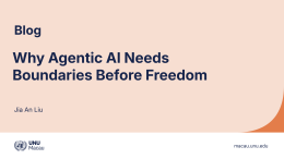 Why Agentic AI Needs Boundaries Before Freedom