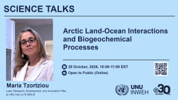 Science Talks: Arctic Land-Ocean Interactions and Biogeochemical Processes with Maria Tzortziou, 28 October 2026